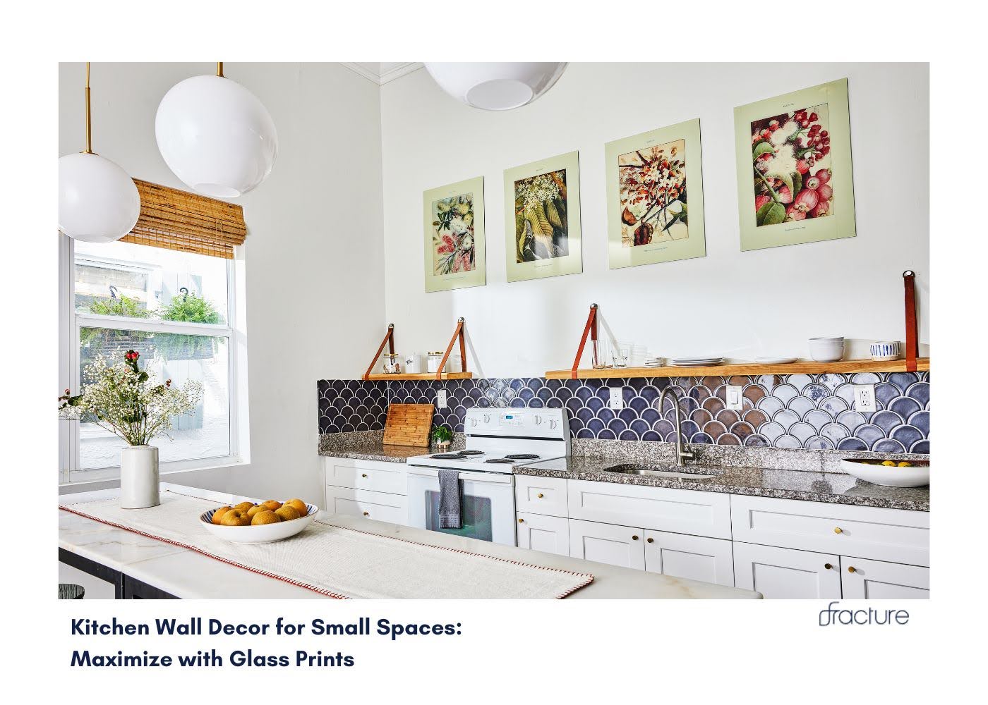 Kitchen Wall Decor Small Spaces: Glass Prints That Work