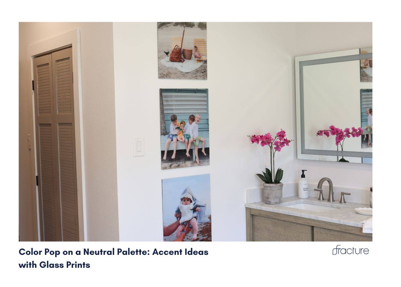 Neutral Colors with Glass Wall Art Pops | Accent Ideas